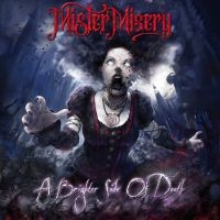 Mister Misery - A Brighter Side Of Death in the group CD / Hårdrock at Bengans Skivbutik AB (3975951)