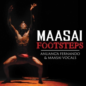 Anuang'a Fernando Maasai Vocals - Maasai Footsteps in the group Externt_Lager /  at Bengans Skivbutik AB (3976417)