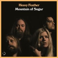 Heavy Feather - Mountain Of Sugar in the group OTHER / -Startsida LP-MAX at Bengans Skivbutik AB (3978485)