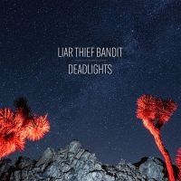 Liar Thief Bandit - Deadlights (Red Vinyl) in the group VINYL / Pop-Rock,Reggae at Bengans Skivbutik AB (3978489)