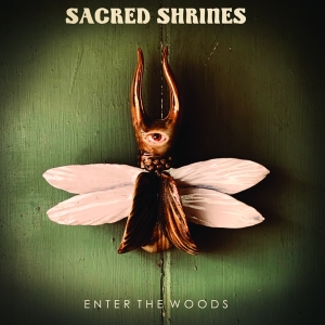 Sacred Shrines - Enter The Woods in the group OUR PICKS / Christmas gift tip CD at Bengans Skivbutik AB (3979870)