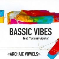 Fischer Erich - Bassic Vibes Archaic Vowel in the group CD / Jazz at Bengans Skivbutik AB (3980788)