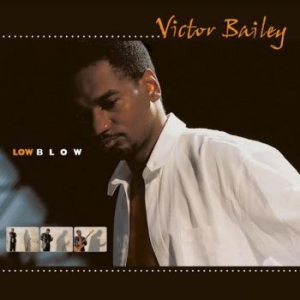 Bailey Victor - Low Blow in the group CD / Jazz at Bengans Skivbutik AB (3981651)