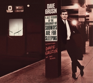 Dave Grusin - Subways Are For Sleeping + Piano, Strings And Moonlight in the group CD / Jazz at Bengans Skivbutik AB (3983248)