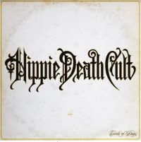 Hippie Death Cult - Circle Of Days in the group VINYL / Hårdrock at Bengans Skivbutik AB (3984928)