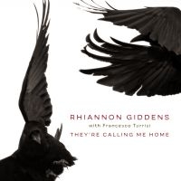 Giddens Rhiannon - They're Calling Me Home (With in the group OUR PICKS / Christmas gift tip CD at Bengans Skivbutik AB (3985410)