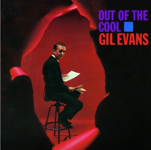 Gil Evans - Out Of The Cool in the group CD / Jazz at Bengans Skivbutik AB (3986471)