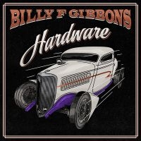 Billy F Gibbons - Hardware (Lp) in the group VINYL / Blues,Pop-Rock at Bengans Skivbutik AB (3987814)