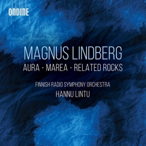 Magnus Lindberg - Aura, Marea, & Related Rocks in the group OUR PICKS / Christmas gift tip CD at Bengans Skivbutik AB (3988820)