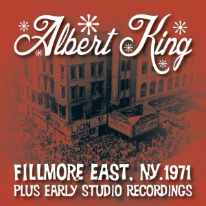 Albert King - Live At The Fillmore Plus Early Studio Recordings in the group Labels /  at Bengans Skivbutik AB (3989535)