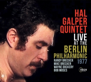 Galper Hal -Quintet- - Live At The Berlin Philharmonic, 1977 in the group CD / Jazz at Bengans Skivbutik AB (3990670)