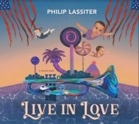 Lassiter Philip - Live In Love in the group VINYL / Jazz at Bengans Skivbutik AB (3991306)