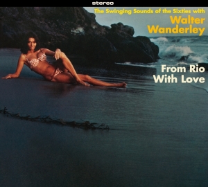 Walter Wanderley - From Rio With Love + Balancando in the group CD / Elektroniskt,World Music at Bengans Skivbutik AB (3992647)