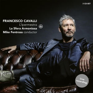 La Sfera Armoniosa - Cavalli: L'ipermestra in the group CD / Klassiskt,Övrigt at Bengans Skivbutik AB (3995943)