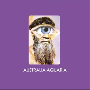 Daevid Allen - Australia Aquaria in the group CD / Pop-Rock at Bengans Skivbutik AB (3996072)