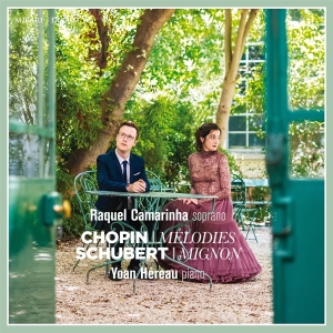 Raquel Camarinha - Chopin: Melodies / Schubert: Mignon in the group CD / Klassiskt,Övrigt at Bengans Skivbutik AB (3996082)