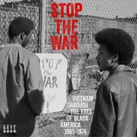 Various Artists - Stop The War - Vietnam Through The in the group OUR PICKS / Christmas gift tip CD at Bengans Skivbutik AB (3996494)