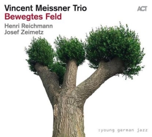 Vincent Meissner Trio - Bewegtes Feld in the group CD / Jazz/Blues at Bengans Skivbutik AB (3998834)