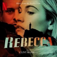 Mansell Clint - Rebecca - Original Motion Picture S in the group CD / Film-Musikal at Bengans Skivbutik AB (4000946)