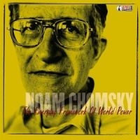 Chomsky Noam - Emerging Framework Of World Power in the group CD / Pop-Rock at Bengans Skivbutik AB (4008189)