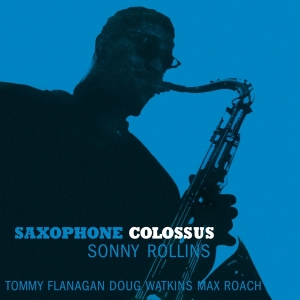 Sonny Rollins - Saxophone Colossus in the group OUR PICKS / Most popular vinyl classics at Bengans Skivbutik AB (4010163)