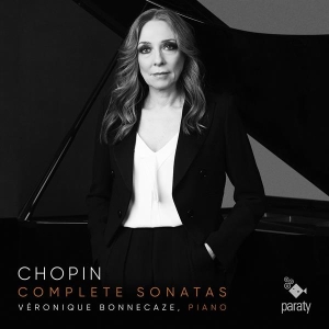 Veronique Bonnecaze - Chopin Complete Sonatas in the group CD / Klassiskt,Övrigt at Bengans Skivbutik AB (4014613)