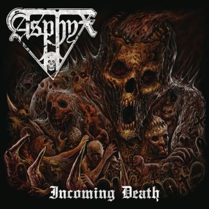 Asphyx - Incoming Death in the group OTHER / MK Test 3 at Bengans Skivbutik AB (4016741)