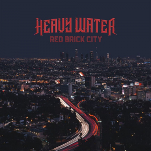 Heavy Water - Red Brick City (Vinyl) in the group VINYL / Pop-Rock at Bengans Skivbutik AB (4017819)