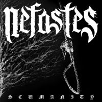 Nefastes - Scumanity (Vinyl Lp) in the group VINYL / Hårdrock at Bengans Skivbutik AB (4019313)