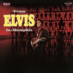 Elvis Presley - From Elvis In Memphis in the group OUR PICKS /  Christmas gift tip Vinyl at Bengans Skivbutik AB (4020020)