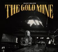 Kelsey Waldon - Goldmine in the group VINYL / Country,Pop-Rock at Bengans Skivbutik AB (4020518)