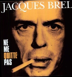 Jacques Brel - Ne Me Quitte Pas in the group VINYL / Elektroniskt,Övrigt at Bengans Skivbutik AB (4020718)