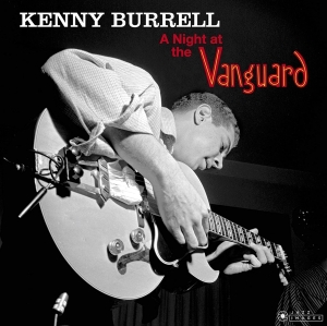 Kenny Burrell - A Night At The Vanguard in the group OTHER / -Startsida Vinylkampanj at Bengans Skivbutik AB (4020723)