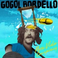 Gogol Bordello - Pura Vida Conspiracy in the group CD / Pop-Rock at Bengans Skivbutik AB (4023637)