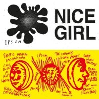 Nice Girl - Ipsum in the group VINYL / Pop-Rock at Bengans Skivbutik AB (4024806)