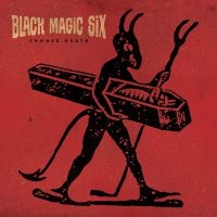 Black Magic Six - Choose Death in the group CD / Pop-Rock at Bengans Skivbutik AB (4027386)