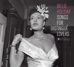 Billie Holiday - Songs For Distingue Lovers in the group VINYL / Jazz at Bengans Skivbutik AB (4028418)