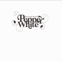 Pepper White - Lonely Tunes Of Pepper White in the group VINYL / Pop-Rock at Bengans Skivbutik AB (4035958)