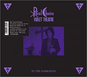 Paul Chain Violet Theatre - In The Darkness in the group CD / Upcoming releases / Hårdrock,Pop-Rock at Bengans Skivbutik AB (4036381)