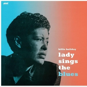 Billie Holiday - Lady Sings The Blues in the group VINYL / Jazz at Bengans Skivbutik AB (4036528)