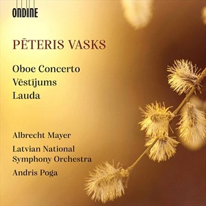 Vasks Peteris - Oboe Concerto Vestijums Credo in the group OUR PICKS / Christmas gift tip CD at Bengans Skivbutik AB (4039471)