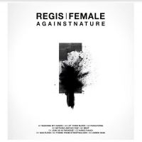 Regis/Female - Againstnature in the group VINYL / Pop-Rock at Bengans Skivbutik AB (4040043)