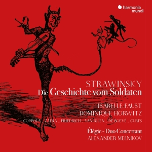 Isabelle Faust - Stravinsky Die Geschichte Vom Soldaten ( in the group CD / Klassiskt,Övrigt at Bengans Skivbutik AB (4044361)