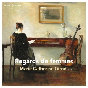 Marie-Catherine Girod - Regards De Femmes in the group CD / Klassiskt,Övrigt at Bengans Skivbutik AB (4044366)