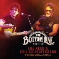 Reed Lou And Kris Kristofferson - Bottom Line Archive Series: in the group VINYL / Pop-Rock at Bengans Skivbutik AB (4044395)