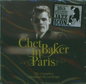 Chet Baker - In Paris (Complete Original Recordings) in the group CD / Jazz at Bengans Skivbutik AB (4045874)