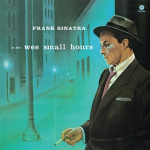 Frank Sinatra - In The Wee Small Hours in the group VINYL / Country,Pop-Rock at Bengans Skivbutik AB (4046186)