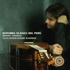 Alexander-Sergei Ramirez - Guitarra Clasica Del Peru in the group CD / Klassiskt,Övrigt at Bengans Skivbutik AB (4046637)