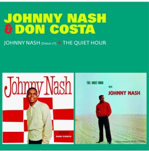 Johnny & Don Costa Nash - Johnny Nash/The Quiet Hour in the group CD / Pop-Rock,Övrigt at Bengans Skivbutik AB (4046762)