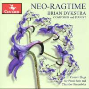 Dykstra Brian - Neo-Ragtime in the group CD / Klassiskt,Övrigt at Bengans Skivbutik AB (4046776)